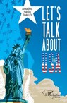 Let's talk about the USA - Amadou Sadio Diallo - 9782336519463
