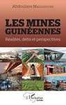 Les mines guinéennes - Abdoulaye Magassouba - 9782343246901