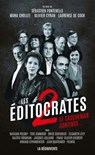 Les éditocrates - Sébastien Fontenelle ; Mona Chollet ; Olivier Cyran ; Laurence de Cock - 9782348035524