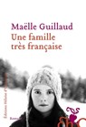 Une famille très française - Maëlle Guillaud - 9782350874494