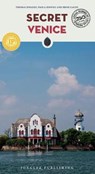 Secret Venice - An Unusual Travel Guide - Thomas Jonglez - 9782361952266