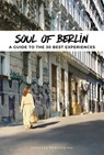 Soul of Berlin - Thomas Jonglez - 9782361956639