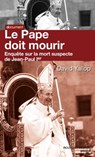 Le pape doit mourir - David Yallop - 9782369421658