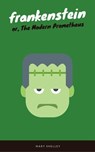Frankenstein (EverGreen Classics) - Mary Shelley ; EverGreen Classics - 9782377872718