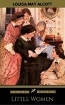 Little Women - Little Women ; Golden Deer Classics ; Louisa May Alcott - 9782377938605
