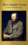 Fyodor Dostoyevsky: The Complete Novels ( A to Z Classics ) - Fyodor Dostoevsky - 9782378072698
