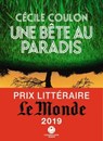 Une bête au paradis - Cécile Coulon - 9782378801052