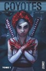 Coyotes, T1 : Coyotes - Sean Lewis ; Caitlin Yarsky - 9782378870195