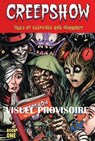 Creepshow Volume 1 - Kyle Starks ; Maria Lapham ; Steve Foxe ; L Marlow Francavilla ; Ariela Kristantina ; Henry Barajas ; Chris Burnham ; David Lapham ; Francesco Francavilla ; John McCrea ; Erica Henderson ; Jorge Corona ; Fran Galan ; Dani - 9782378874315