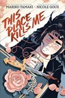 This Place Kills Me - Nicole Goux ; Mariko Tamaki - 9782378874339