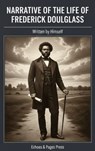 Narrative of the Life of Frederick Douglass - Frederick Douglass - 9782379262012