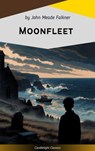 Moonfleet - John Meade Falkner - 9782379268786