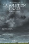 La Solution finale - David Cesarani ; Tal Bruttmann - 9782382926604