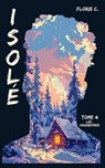 Isolé T4 - Florie C. - 9782383921097