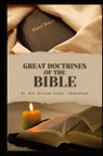 Great Doctrines of the Bible - Rev. William Evans - 9782384552979