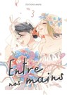 Entre nos mains - Tome 3 - Battan - 9782385312268