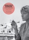 Geneviève Dormann. La femme phénomène - Geneviève Dormann - 9782386360633