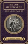 The Lost Stradivarius - John Meade Falkner - 9782387176653
