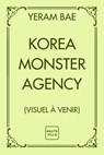 Korea Monster Agency - Yeram Bae - 9782387210159