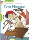 Tom Mousse - Gérard Moncomble - 9782408023508