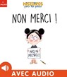 Non merci ! - Agnès de Lestrade - 9782408041809