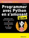 Programmer avec Python en s'amusant - 5e édition - Brendan Scott - 9782412106136