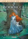 Les Reines de sang - Boudicca, la furie celte T01 - Philippe Nihoul ; Fabio Mantovani - 9782413053774