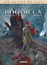 Les Reines de sang - Boudicca, la furie celte T02 - Philippe Nihoul ; Fabio Mantovani - 9782413063766