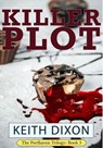 Killer Plot - Keith Dixon - 9782490675210