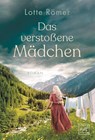 Das verstoßene Mädchen - Lotte Römer - 9782496717808
