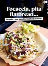 Focaccia, Pita, Flatbread : Un pain, une garniture et hop au four ! - Ilona Chovancova - 9782501172103