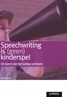 Speechwriting is geen kinderspel - Jos Huypens - 9782509007346