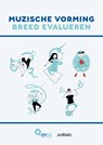Muzische vorming breed evalueren - OVSG - 9782509042651