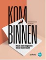 Kom binnen - Luc Van Loon ; Marthe Pannecoucke - 9782509043252
