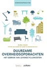 Duurzame overheidsopdrachten: het gebruik van levenscycluskosten - Büsra Yasar ; Karen De Braekeleer ; Steven Van Garsse - 9782509043474