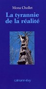 La Tyrannie de la réalité - Mona Chollet - 9782702147191