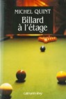 Billard à l'étage - Michel Quint - 9782702147580