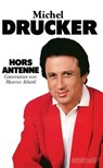 Hors antenne - Michel Drucker - 9782702151532