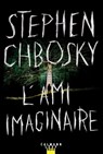 L'ami imaginaire - Stephen Chbosky - 9782702166659