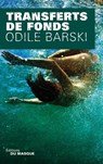 Transferts de fonds - Odile Barski - 9782702437148
