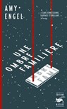Une ombre familière - Amy Engel - 9782702448144