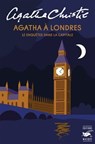 Agatha à Londres - Agatha Christie - 9782702453032