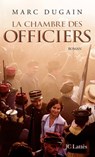 La Chambre des officiers - Marc Dugain - 9782709663816