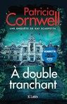 À double tranchant - Patricia Cornwell - 9782709678087