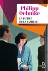 La Fierté de la famille - Philipp Oehmke - 9782714404091