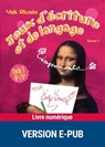 Jeux d'écriture et de langage tome 1 EPUB - Yak Rivais - 9782725663937