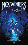 Nox Winters et le loup de minuit - Tome 1 - Rochelle Hassan - 9782749963754