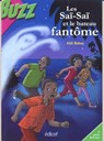 Une enquête des Saï-Saï : Le bateau fantôme - Kidi Bebey - 9782753105720