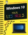 Windows 10 Pas à Pas Pour les Nuls - Bernard Jolivalt - 9782754081788