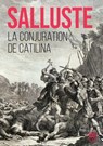 La Conjuration de Catilina - Salluste - 9782755510379